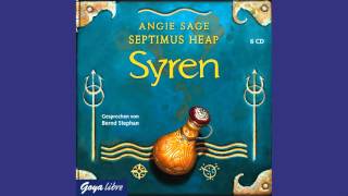 Angie Sage Septimus Heap 5 Syren  Hörbuch [upl. by Julissa]