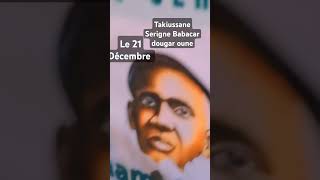 Takiussane Serigne Babacar talibe serignebabacarsy tivaouanetv [upl. by Attennod]