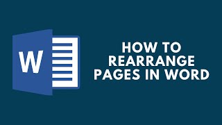 How to Rearrange Pages in Word [upl. by Sirenay]