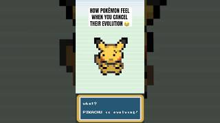 How Pokemon feel when you cancel their evolution 😂 pokemon shorts [upl. by Liatnahs]