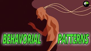 Behavioral Patterns  Behavior Psychology Facts [upl. by Names]