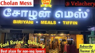 Cholan Mess Velachery சோழன் மெஸ்  Food Review Unboxing [upl. by Aramoiz]