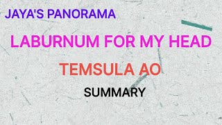 LABURNUM FOR MY HEAD BY TEMSULA AO  SUMMARY [upl. by Fraser]