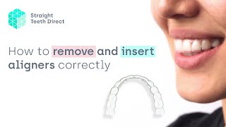 Aligner life tips  Inserting and removing aligners safely [upl. by Anah]