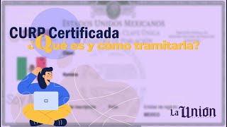 ¿CURP Certificada Aquí te decimos qué es y cómo tramitarla 😉 📑 [upl. by Aerdied]