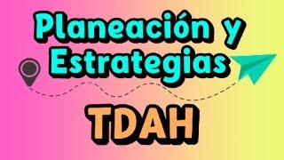 Hablando de Planeación y Estrategias TDAH  Preguntas y Respuestas 18 [upl. by Yasibit]