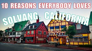 10 FASCINATING Things To Do In SOLVANG California amp A Crucial Warning [upl. by Ycnahc]