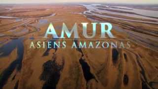 Amur  Asiens Amazonas  Trailer HD Deutsch  German [upl. by Yboj]