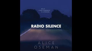 Full Audiobook Radio Silence By Alice Oseman 1 [upl. by Aisauqal]