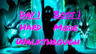 Day 1  Hard Mode  Sanctum of Rebirth  Boss 1 Walkthrough [upl. by Lledra243]