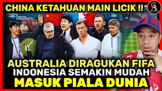 Australia Dirugikan FIFA China Ketahuan Main Licik Untungkan Indonesia  Masalah Negara Rival Grup C [upl. by Nileve988]