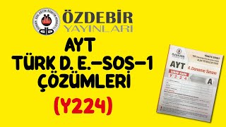 AYT ÖZDEBİR TG 4DENEME TÜRK DİLİ VE EDEBİYATISOSYAL 1 TESTİ ÇÖZÜMLERİ Y224 2528 ŞUBAT [upl. by Bendicty]