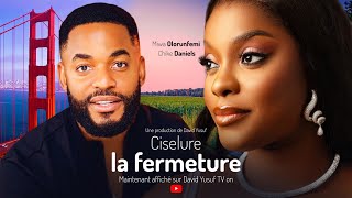 Ciselure La Fermeture  2024 French Nigerian Films [upl. by Lorelie402]