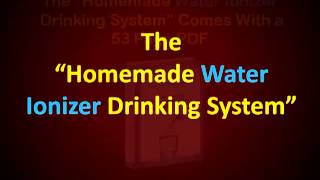 Make Alkaline Water  Learn How To Build a Homemade Ionizer  AMAZING NEW DISCOVERIES [upl. by Kiley52]