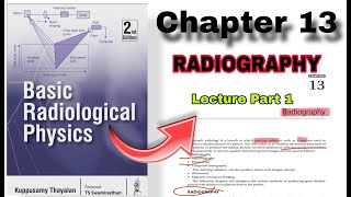 RADIOGRAPHY CHAPTER 13BASIC RADIOLOGICAL PHYSICS CHAPTER 13GRIDFILTERCOLLIMATORCASSETTE [upl. by Brenda483]