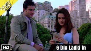 6 Din ladki In  Comedy Scene  Kal Ho Naa Ho  Shahrukh Khan Saif Ali Khan amp Preity Zinta [upl. by Meeka]