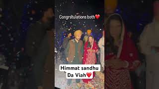 Himmat sandhu da viah videos [upl. by Haraz]