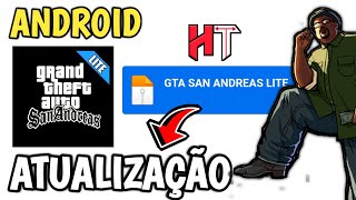 🔥GTA SAN ANDREAS LITE PARA ANDROID ATUALIZADO 2024 ATUALIZAÇÃO ANÁLISE REVIEW [upl. by Oneg808]