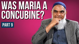 Was Maria a Concubine  Concubines in Islam series Part 9  Dr Shabir Ally [upl. by Erleena]