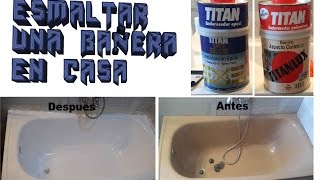 Esmaltar bañera en casa Bricolaje FACIL [upl. by Niwrad]