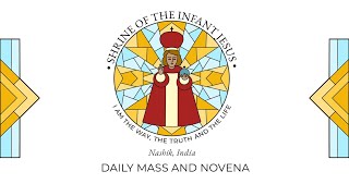 Daily Mass amp Novena  12 December 2023  Infant Jesus Shrine Nashik  12 Noon [upl. by Ardene]