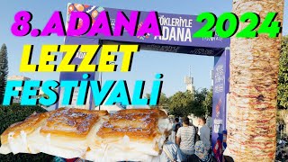 8 Uluslararası Adana Lezzet Festivali Sokak Lezzetleri Bölümünü Gezdim [upl. by Rehpotsrhc]