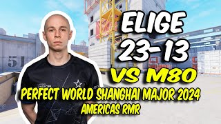 Complexity EliGE 2313 vs M80 Vertigo  Perfect World Shanghai Major 2024 Americas RMR  CS2 POV [upl. by Nahtnamas147]