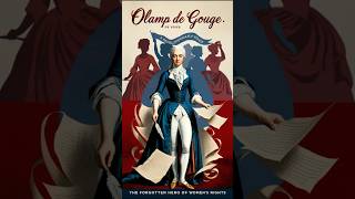 Olympe de Gouges Revolutionary Voice The Forgotten Heroine of the French Revolution history [upl. by Fante]