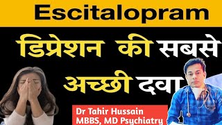 डिप्रेशन की बेस्ट दवा  Escitalopram 10 mg in hindi  Escitalopram tablets Nexito 5 by Dr Tahir [upl. by Asserat481]