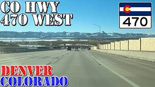 CO 470 West  Denver  Colorado  4K Highway Drive [upl. by Durkin567]