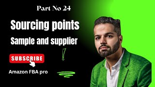 Part 24  Sourcing Points Sample Suppliers  Amazon FBA pro  Saad Hashmani [upl. by Urissa]