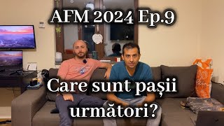 AFM Casa Verde 2024  Ep9 Etapele următoare după finalizarea sesiunilor de înscriere [upl. by Blood]