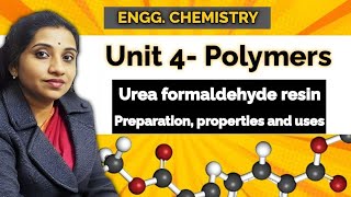 Urea formaldehyde resin  preparation properties and uses  Drarti jain  bsc  engineering amp 12th [upl. by Morgenthaler]