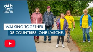 Walking Together 38 Countries One LArche [upl. by Jacinto789]