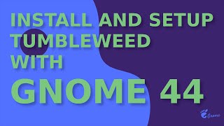 Installing and Setting Up openSUSE Tumbleweed with Gnome [upl. by Aleacin]