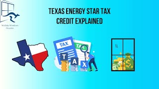 Texas Energy Star Tax Credit Explained [upl. by Latnahs543]