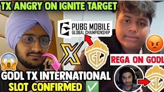 GODLTX International Slot Confirmed ✅ • Regaltos on Godlike 🔥• TX Angry on Ignite Target 🤬 [upl. by Mctyre]