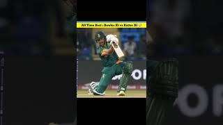 Best Bowler Xi vs Best Batter Xi 👽🔥 cricket shorts [upl. by Helge]