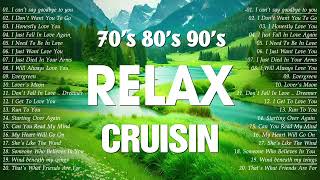 Evergreen Cruisin Love Songs Collection 🌷 70s 80s 90s Most Beautiful Oldies Cruisin Love Songs [upl. by Dulcea474]