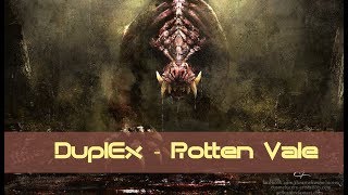 DuplEx  MH Rotten Vale Remix [upl. by Analah]