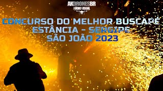 CONCURSO DO MELHOR BUSCAPE  VIDEO COMPLETO  SÃO JOÃO DE ESTÃNCIA  SERGIPE  2023 [upl. by Salokkin]