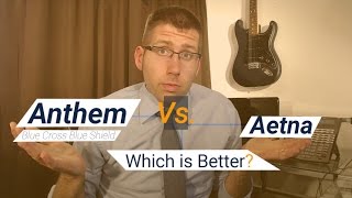 Anthem Blue Cross Blue Shield Vs Aetna Who is Better [upl. by Ridley]