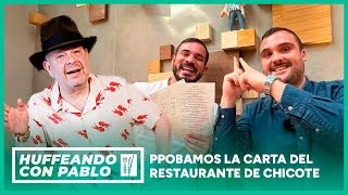 Probamos toda la carta del restaurante de Alberto Chicote  Huffeando con Pablo 11 [upl. by Ellesirg]