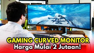 10 Rekomendasi Monitor Gaming Layar Lengkung Terbaik 2023 [upl. by Irelav930]