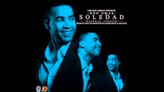 Don Omar  Soledad Bachata Version [upl. by Brett]