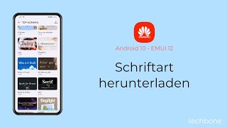 Schriftart herunterladen  Huawei Android 10  EMUI 12 [upl. by Taimi]