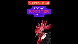 Zodiac “ROOSTER” Forecast for 2024 the Year of Wood Dragon [upl. by Arlan]