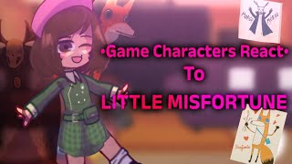 Game Characters React  LITTLE MISFORTUNE  27 [upl. by Theron]