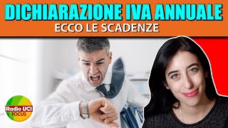 Dichiarazione IVA annuale ecco le SCADENZE [upl. by Anoyi359]