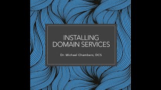 Part 3 Installing Domain Services Week 3 [upl. by Yonita193]